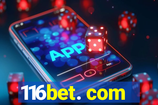 116bet. com